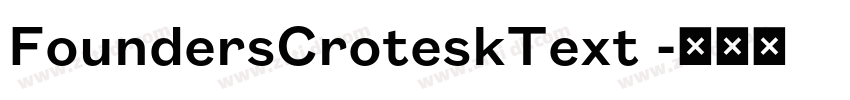 FoundersCroteskText 字体转换